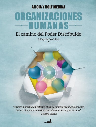 ORGANIZACIONES HUMANAS: EL CAMINO DEL PODER DISTRIBUIDO (EBOOK)