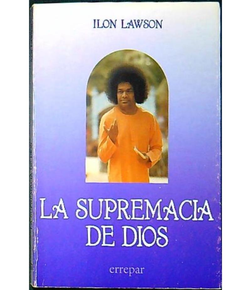 LA SUPREMACIA DE DIOS