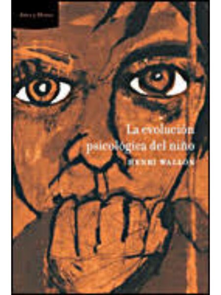 LA EVOLUCIÓN PSICOLÓGICA DEL NIÑO