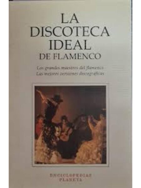 DISCOTECA IDEAL DE FLAMENCO, LA