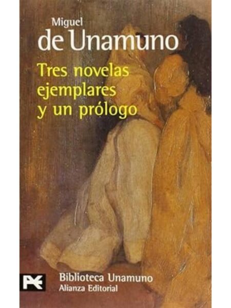 TRES NOVELAS EJEMPLARES Y UN PRÓLOGO