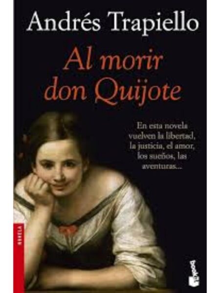 AL MORIR DON QUIJOTE