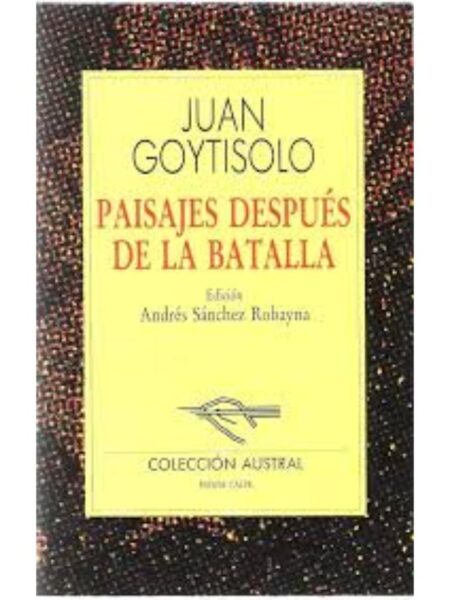 PAISAJES DESPUÉS DE LA BATALLA