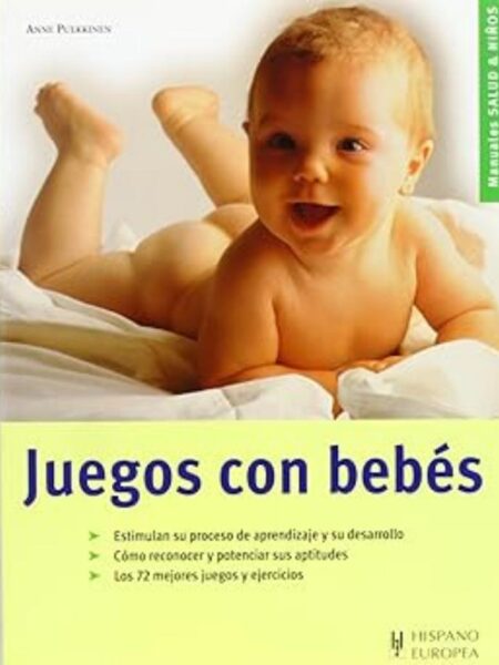 JUEGOS CON BEBÉS -MANUALES SALUD Y NIÑOS-