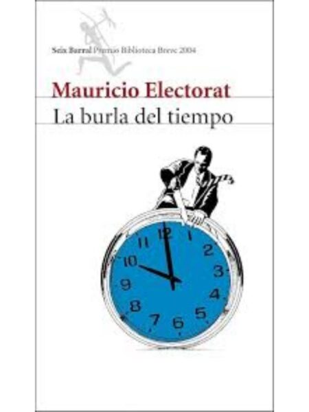 BURLA DEL TIEMPO, LA
