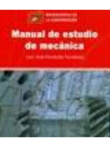 MANUAL DE ESTUDIO DE MECÁNICA
