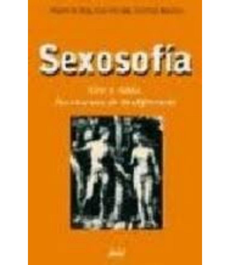 SEXOSOFÍA EVA Y ADÁN LAS RAZONES DE LA DIFERENCIA