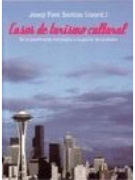 CASOS DE TURISMO CULTURAL