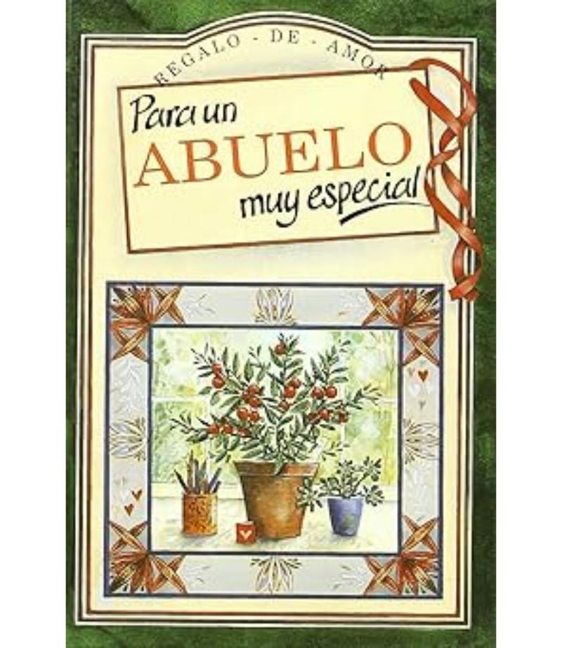 PARA UN ABUELO MUY ESPECIAL -TD-