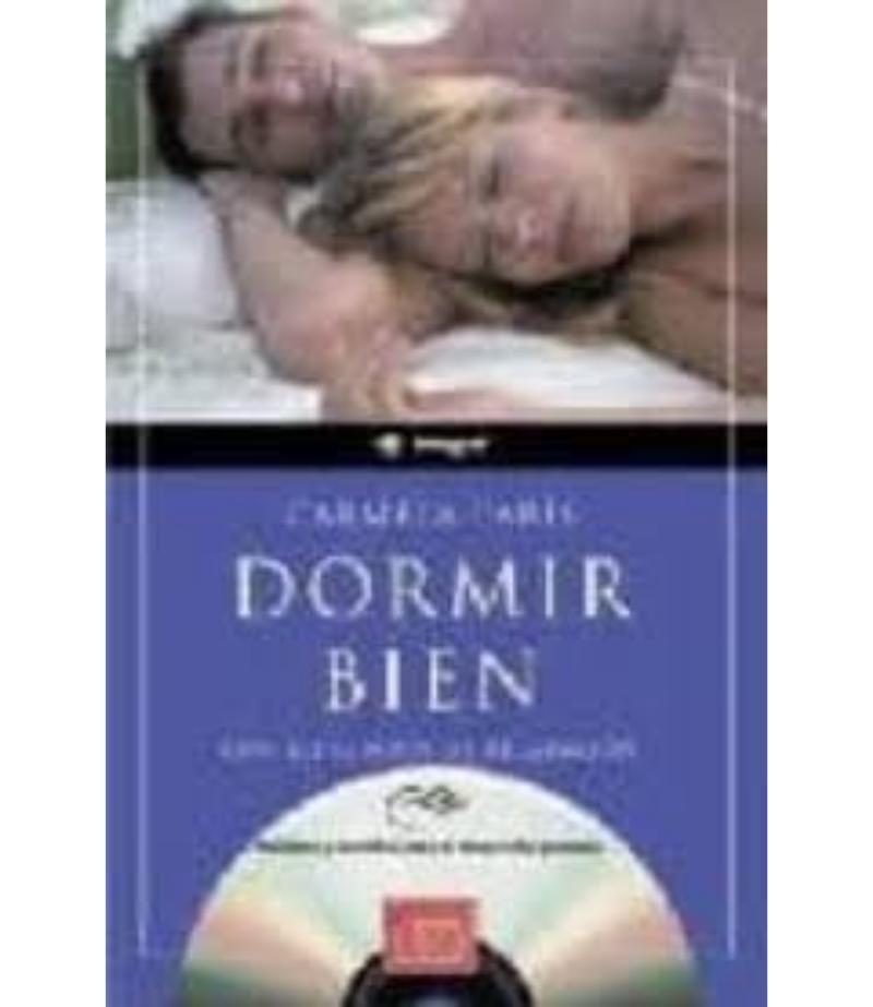 DORMIR BIEN CON EJERCICIOS DE RELAJACIÓN + CD