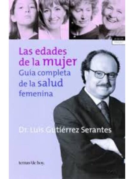 EDADES DE LA MUJER, LAS