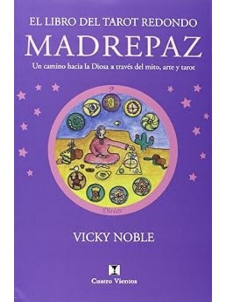 EL LIBRO DEL TAROT REDONDO MADRE PAZ