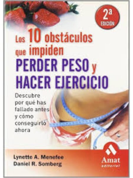 DIEZ OBSTÁCULOS QUE IMPIDEN PESO, LOS