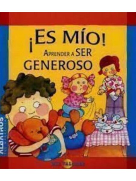 ES MÍO APRENDER A SER GENEROSO