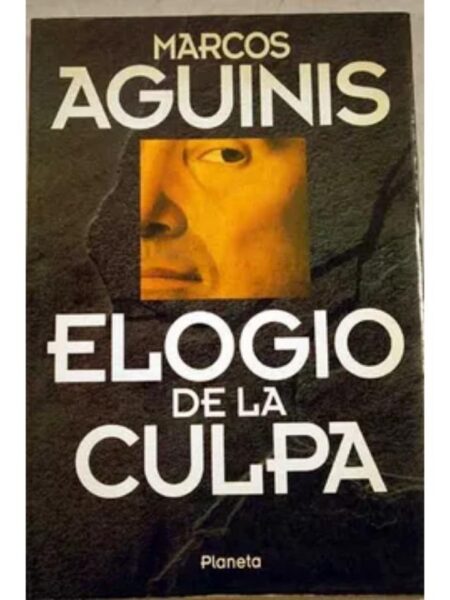 ELOGIO DE LA CULPA