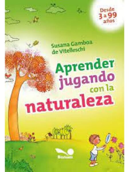 APRENDO JUGANDO CON LA NATURALEZA