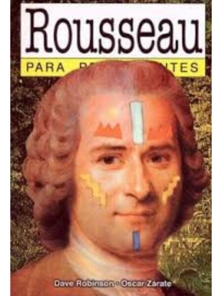 ROUSSEAU PARA PRINCIPIANTES