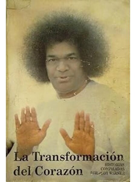 LA TRANSFORMACIÓN DEL CORAZÓN