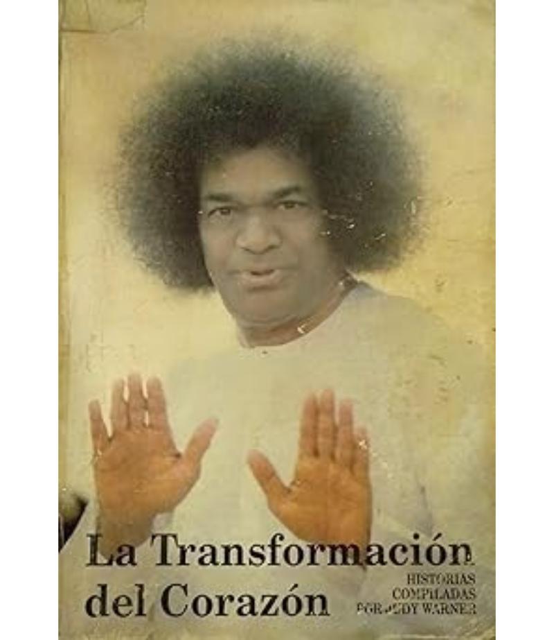 LA TRANSFORMACIÓN DEL CORAZÓN
