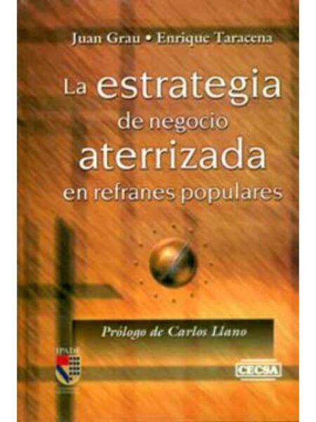LA ESTRATÉGIA DE NEGOCIACION ATRRIZADA EN REFRANES POPULARES