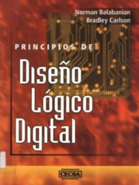 PRINCIPIOS DE DISEÑO LÓGICO DIGITAL