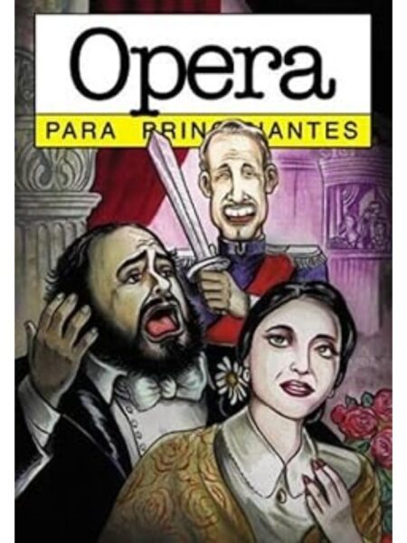 ÓPERA PARA PRINCIPIANTES