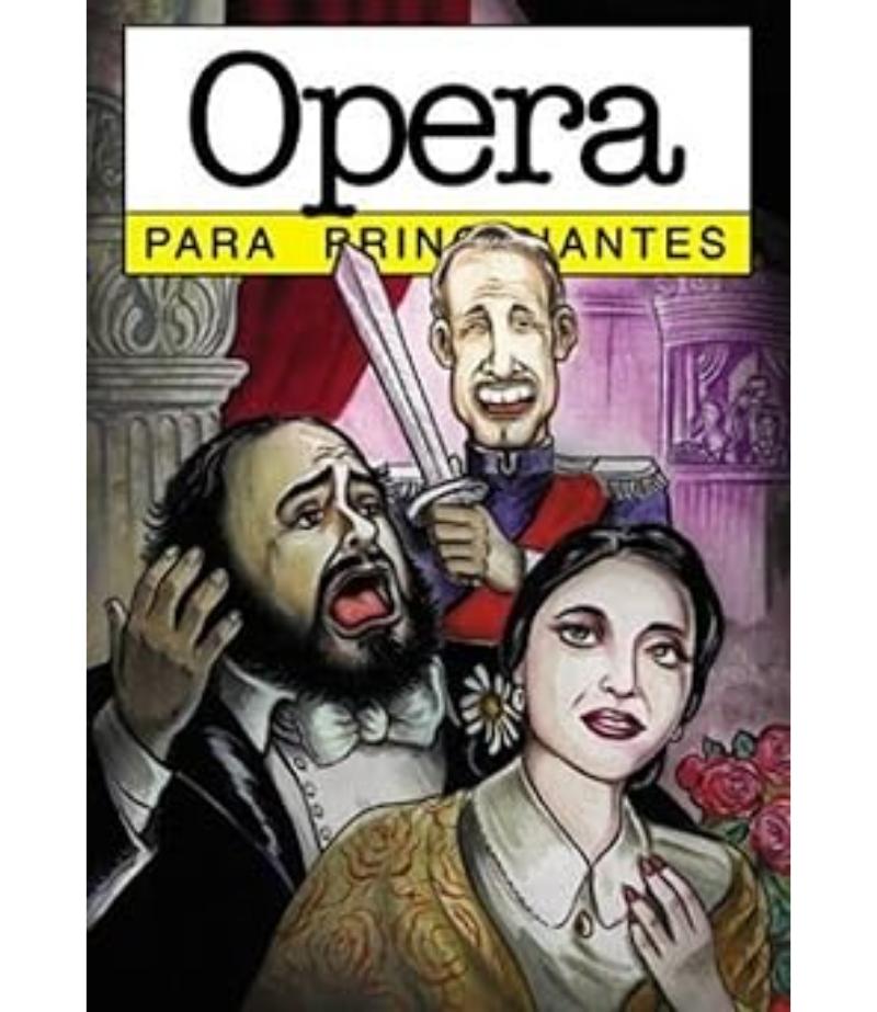 ÓPERA PARA PRINCIPIANTES