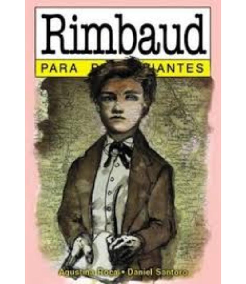 RIMBAUD PARA PRINCIPIANTES