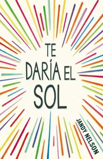 TE DARÍA EL SOL (EBOOK)