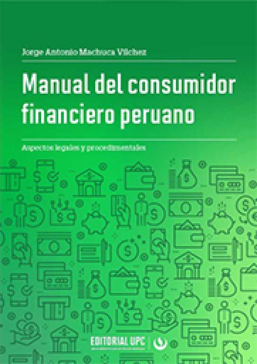 MANUAL DEL CONSUMIDOR FINANCIERO PERUANO (EBOOK)