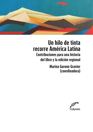 HILO DE TINTA RECORRE AMÉRICA LATINA, UN (EBOOK)