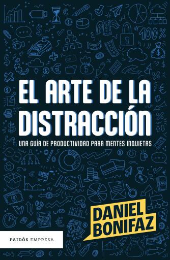 ARTE DE LA DISTRACCIÓN, EL (EBOOK)