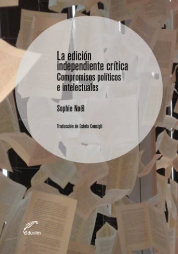 EDICION INDEPENDIENTE CRÍTICA, LA (EBOOK)