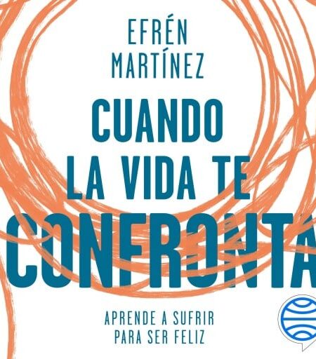 CUANDO LA VIDA TE CONFRONTA (AUDIOLIBRO)
