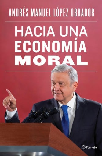 HACIA UNA ECONOMÍA MORAL (EBOOK)