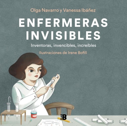 ENFERMERAS INVISIBLES (EBOOK)