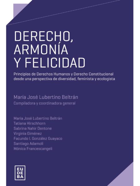 DERECHO, ARMONÍA Y FELICIDAD (EBOOK)