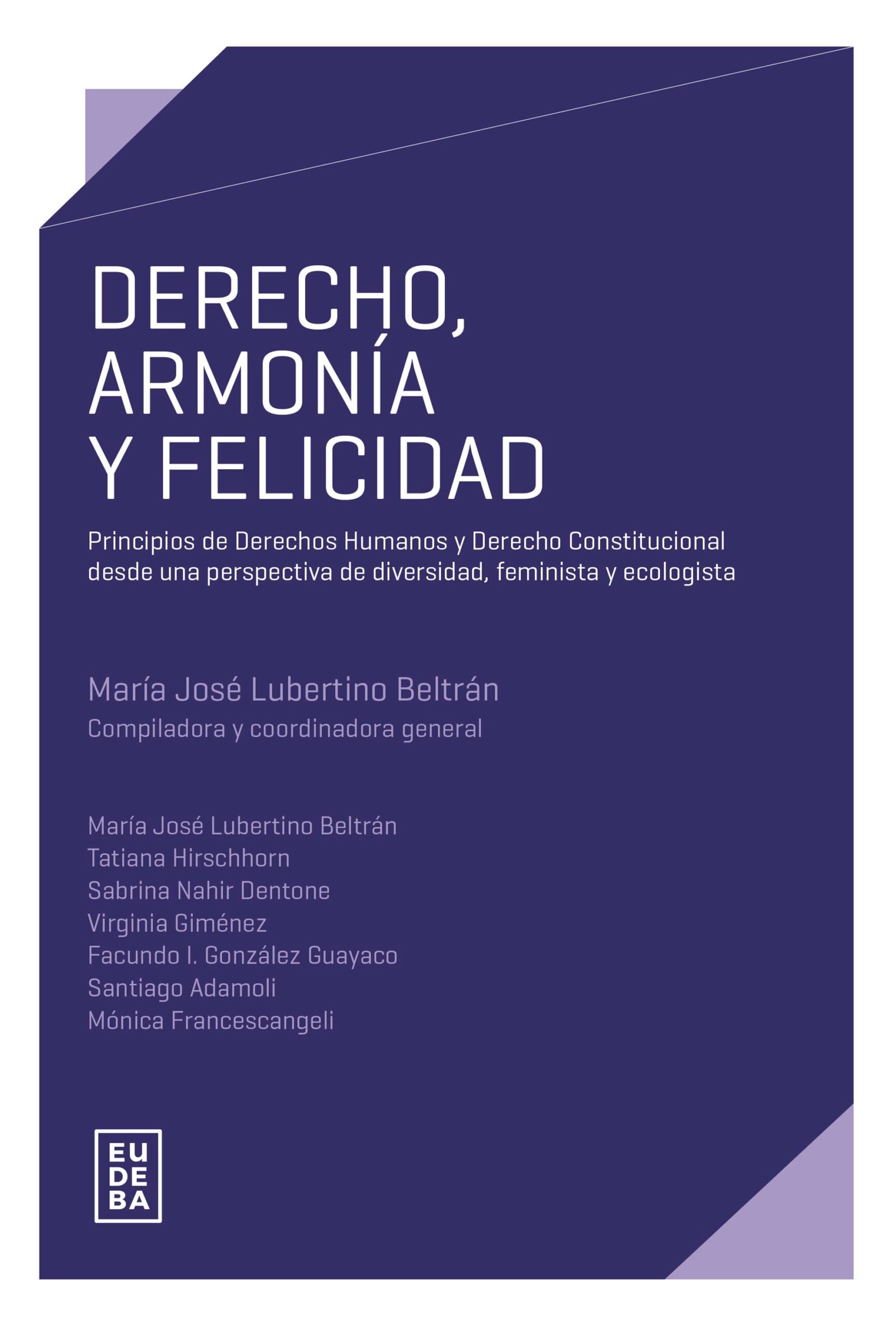 DERECHO, ARMONÍA Y FELICIDAD (EBOOK)