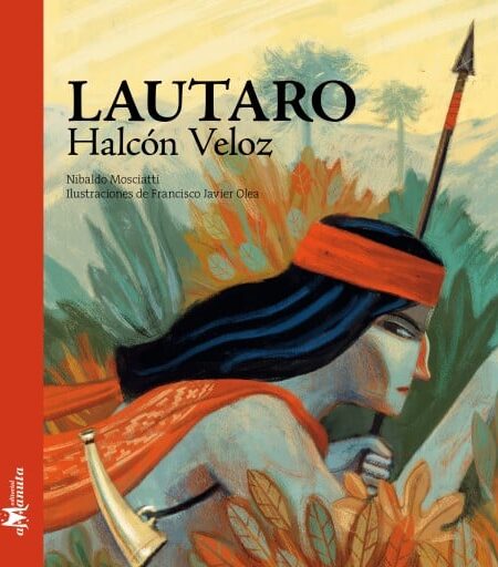 LAUTARO, HALCÓN VELOZ (EBOOK)