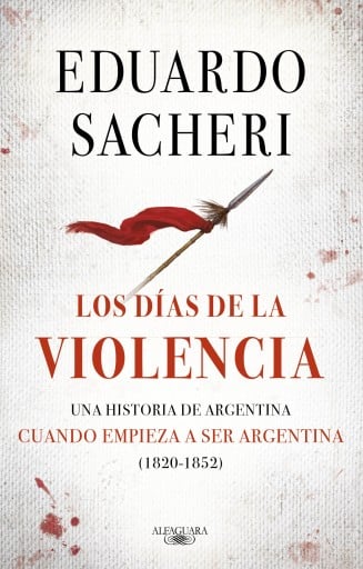 DÍAS DE LA VIOLENCIA (1820-1852), LOS (EBOOK)