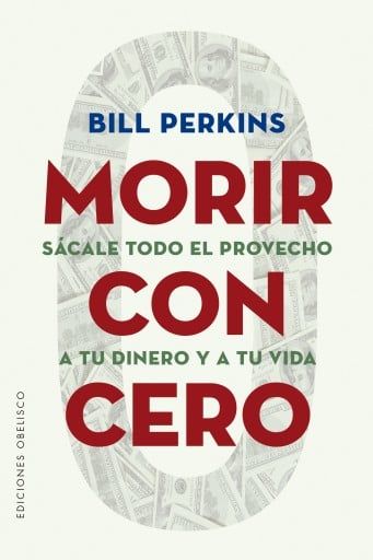 MORIR CON CERO (EBOOK)