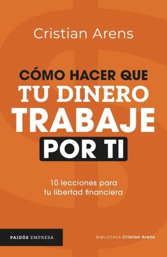 CÓMO HACER QUE TU DINERO TRABAJE POR TI (EBOOK)