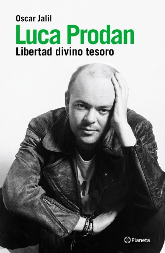 LUCA PRODAN. LA BIOGRAFÍA (EBOOK)