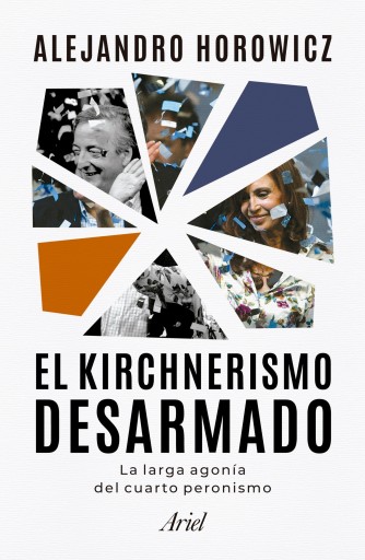 KIRCHNERISMO DESARMADO, EL (EBOOK)