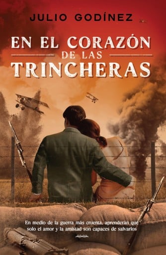 EN EL CORAZÓN DE LAS TRINCHERAS (EBOOK)