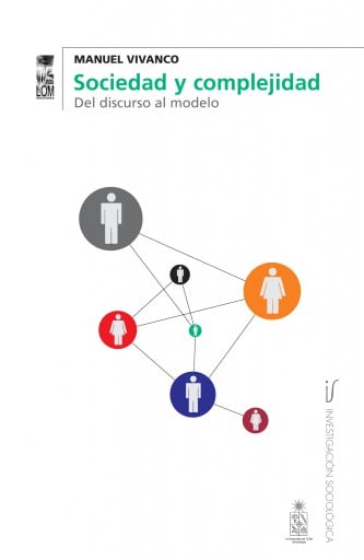 SOCIEDAD Y COMPLEJIDAD. DEL DISCURSO AL MODELO (EBOOK)