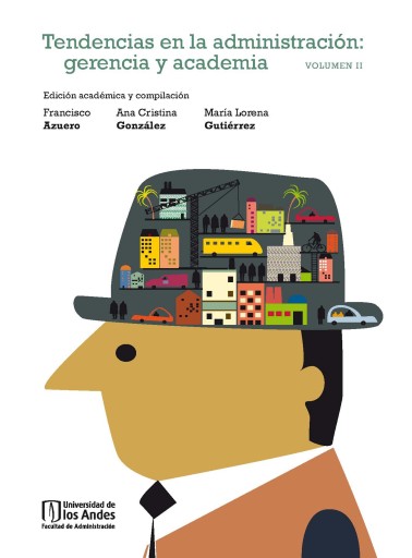 TENDENCIAS EN LA ADMINISTRACIÓN: GERENCIA Y ACADEMIA VOL. II (EBOOK)