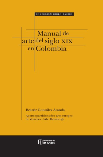 MANUAL DE ARTE DEL SIGLO XIX EN COLOMBIA (EBOOK)