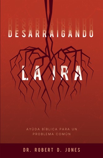 DESARRAIGANDO LA IRA (EBOOK)
