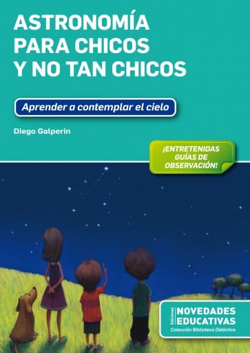 ASTRONOMÍA PARA CHICOS Y NO TAN CHICOS (EBOOK)